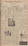 Birmingham Daily Gazette Friday 14 June 1940 Page 1