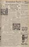 Birmingham Daily Gazette Wednesday 21 August 1940 Page 1
