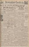 Birmingham Daily Gazette Monday 21 October 1940 Page 1