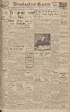 Birmingham Daily Gazette Friday 25 October 1940 Page 1