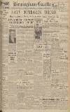 Birmingham Daily Gazette Thursday 31 October 1940 Page 1
