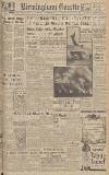 Birmingham Daily Gazette Thursday 14 November 1940 Page 1