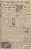 Birmingham Daily Gazette Friday 27 June 1941 Page 1