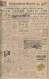 Birmingham Daily Gazette Monday 02 February 1942 Page 1