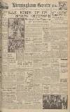 Birmingham Daily Gazette Saturday 18 April 1942 Page 1