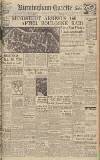 Birmingham Daily Gazette Saturday 25 April 1942 Page 1