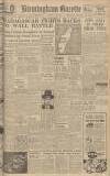 Birmingham Daily Gazette Thursday 07 May 1942 Page 1