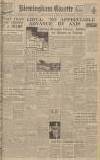 Birmingham Daily Gazette Friday 29 May 1942 Page 1