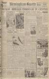 Birmingham Daily Gazette Thursday 27 August 1942 Page 1