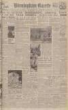 Birmingham Daily Gazette Wednesday 05 May 1943 Page 1