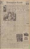 Birmingham Daily Gazette Tuesday 08 June 1943 Page 1