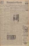 Birmingham Daily Gazette Tuesday 29 June 1943 Page 1