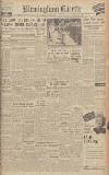 Birmingham Daily Gazette Saturday 10 July 1943 Page 1