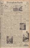 Birmingham Daily Gazette Thursday 22 July 1943 Page 1