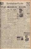 Birmingham Daily Gazette Monday 26 July 1943 Page 1