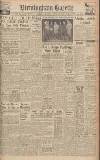 Birmingham Daily Gazette Saturday 31 July 1943 Page 1