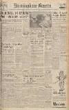 Birmingham Daily Gazette Wednesday 11 August 1943 Page 1