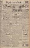 Birmingham Daily Gazette Tuesday 09 November 1943 Page 1