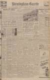 Birmingham Daily Gazette Wednesday 22 December 1943 Page 1