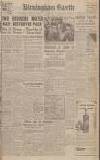 Birmingham Daily Gazette Thursday 30 December 1943 Page 1