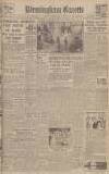 Birmingham Daily Gazette Tuesday 01 February 1944 Page 1