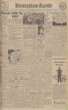 Birmingham Daily Gazette Saturday 05 February 1944 Page 1