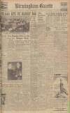 Birmingham Daily Gazette Monday 28 February 1944 Page 1