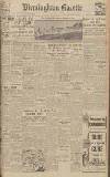 Birmingham Daily Gazette Friday 17 March 1944 Page 1