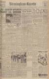 Birmingham Daily Gazette Tuesday 08 August 1944 Page 1