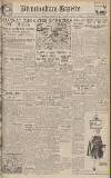 Birmingham Daily Gazette Wednesday 30 August 1944 Page 1