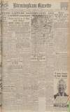Birmingham Daily Gazette Wednesday 06 September 1944 Page 1