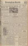 Birmingham Daily Gazette Saturday 16 September 1944 Page 1
