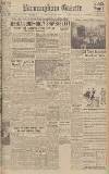 Birmingham Daily Gazette Monday 30 October 1944 Page 1