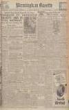 Birmingham Daily Gazette Friday 12 January 1945 Page 1