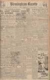 Birmingham Daily Gazette Friday 02 February 1945 Page 1