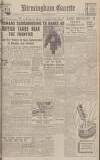 Birmingham Daily Gazette Friday 04 May 1945 Page 1