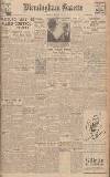 Birmingham Daily Gazette Friday 18 May 1945 Page 1