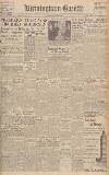 Birmingham Daily Gazette Saturday 23 June 1945 Page 1