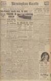 Birmingham Daily Gazette Monday 09 July 1945 Page 1