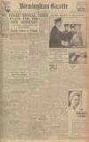 Birmingham Daily Gazette Friday 03 August 1945 Page 1