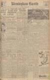 Birmingham Daily Gazette Tuesday 07 August 1945 Page 1