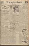 Birmingham Daily Gazette Monday 13 August 1945 Page 1