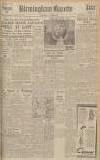 Birmingham Daily Gazette Wednesday 15 August 1945 Page 1