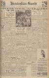 Birmingham Daily Gazette Tuesday 16 October 1945 Page 1