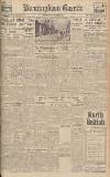 Birmingham Daily Gazette Wednesday 17 October 1945 Page 1