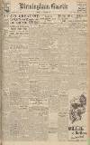 Birmingham Daily Gazette Friday 19 October 1945 Page 1