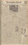 Birmingham Daily Gazette Saturday 20 October 1945 Page 1