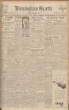 Birmingham Daily Gazette Saturday 27 October 1945 Page 1