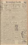 Birmingham Daily Gazette Friday 09 November 1945 Page 1