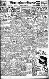 Birmingham Daily Gazette Saturday 02 March 1946 Page 1